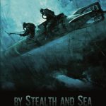 by stealth and sea