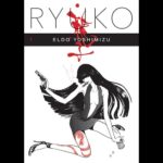 Ryuko – Eldo Yoshimizu