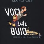 Voci dal Buio di Sarah Glidden